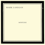 Mark_Lanegan_-_Imitations